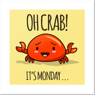 Crabby Day! puns are life Posters and Art